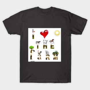 i love the farm T-Shirt